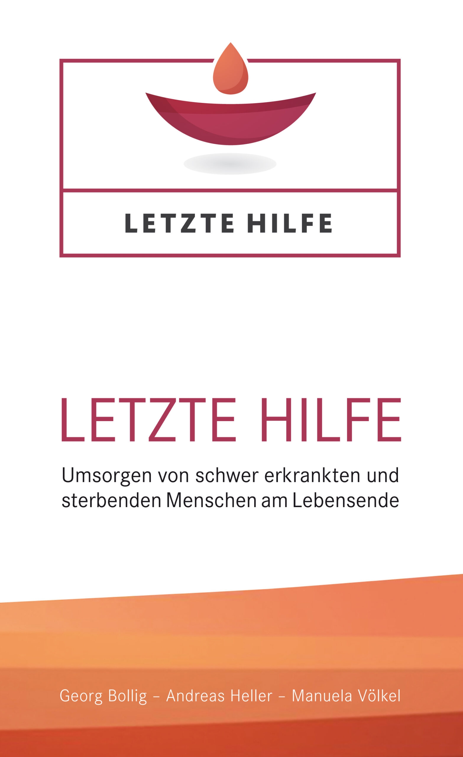 Letzte Hilfe - der hospiz verlag