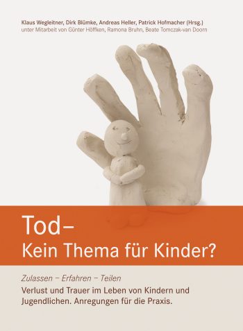 Tod - kein Thema für Kinder?