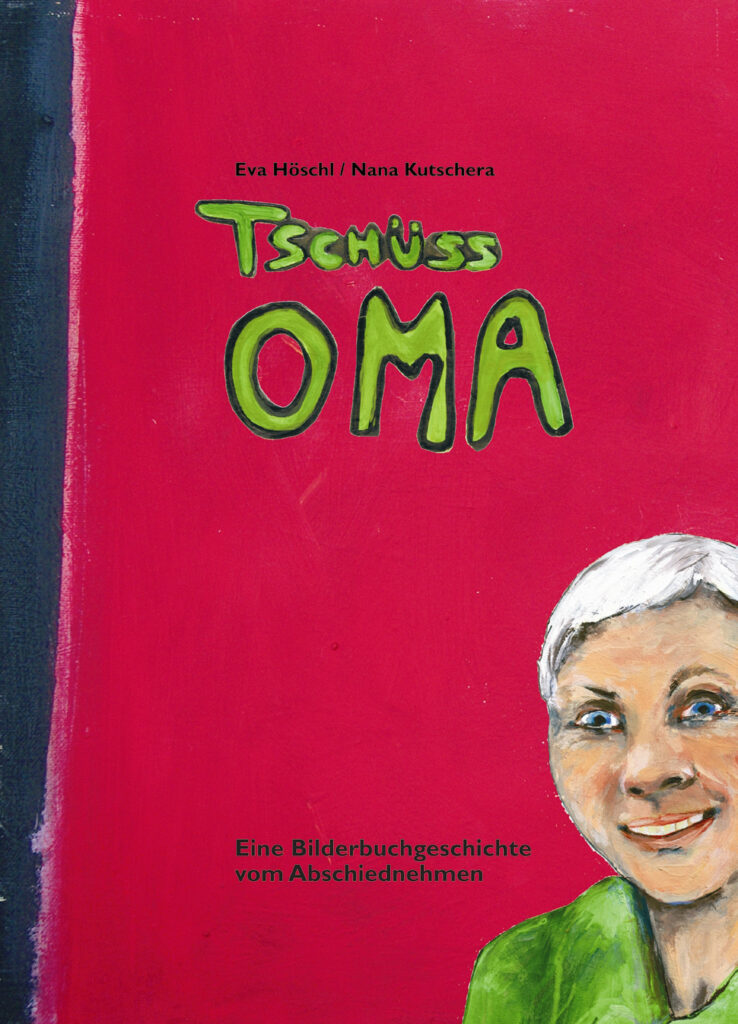 Tschüss Oma