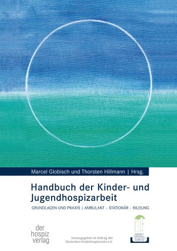Handbuch der Kinder- und Jugendhospizarbeit